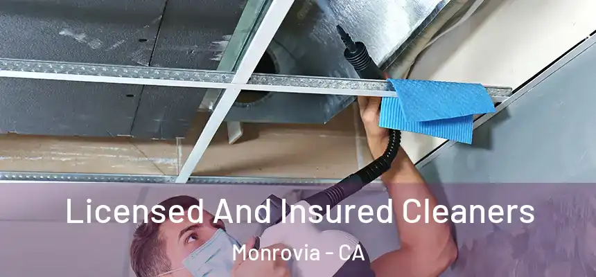  Licensed And Insured Cleaners Monrovia - CA